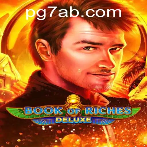 Desvendando BookofRichesDeluxe: O Jogo que Está Conquistando o Mundo em 7AB.COM